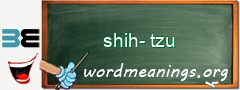 WordMeaning blackboard for shih-tzu